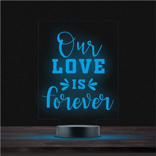 Led Lamp Met Gravering - RGB 7 Kleuren - Our Love Is Forever