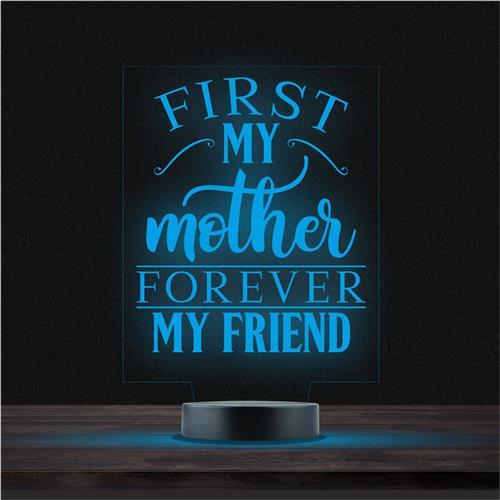 Led Lamp Met Gravering - RGB 7 Kleuren - First My Mother Forever My Friend