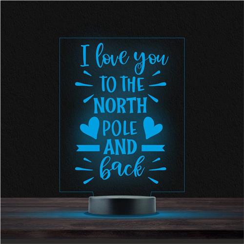 Led Lamp Met Gravering - RGB 7 Kleuren - I Love You To The North Pole And Back