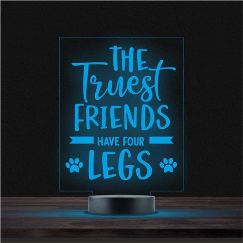 Led Lamp Met Gravering - RGB 7 Kleuren - The Truest Friends Have Four Legs