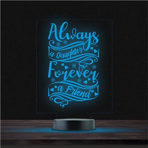 Led Lamp Met Gravering - RGB 7 Kleuren - Always A Daugther Forever A Friend