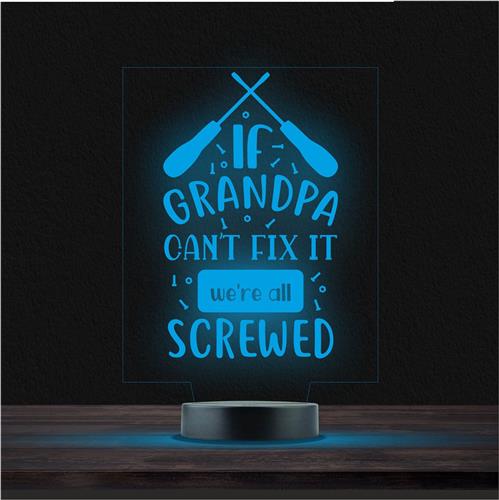 Led Lamp Met Gravering - RGB 7 Kleuren - If Grandpa Cant Fix It