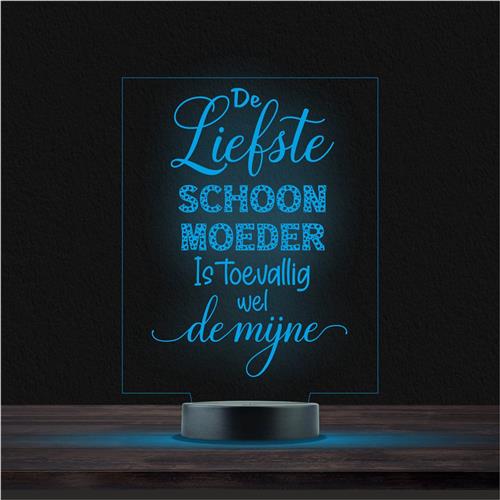 Led Lamp Met Gravering - RGB 7 Kleuren - De Liefste Schoonmoeder Is Toevallig Wel De Mijne