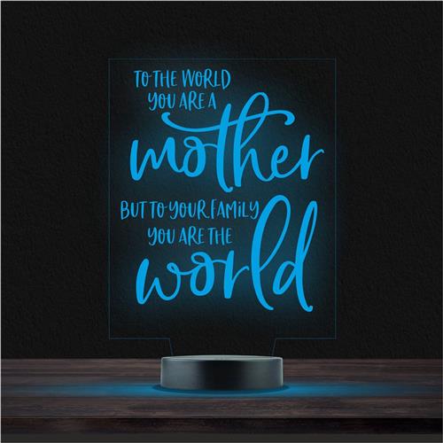 Led Lamp Met Gravering - RGB 7 Kleuren - To The World You Are A Mother