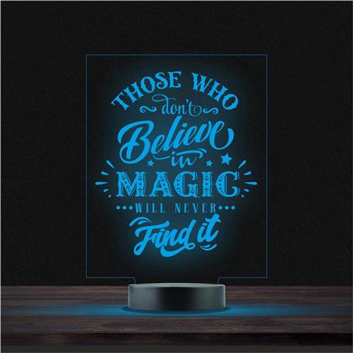 Led Lamp Met Gravering - RGB 7 Kleuren - Those Who Dont Believe In Magic